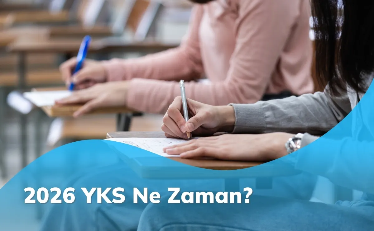 2026 yks ne zaman